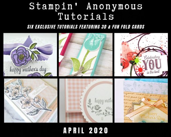 April 2020 Stampin' Anonymous Tutorial