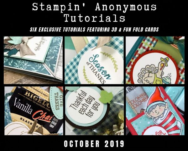 October 2019 Stampin' Anonymous Tutorial