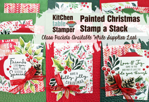 Painted Christmas Stamp a Stack Card Class Packet