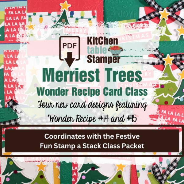 Merriest Trees Wonder Recipe PDF Card Class