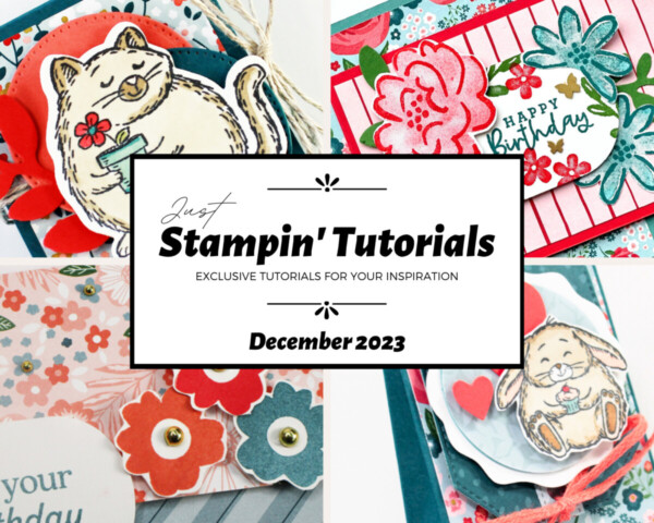 December 2023 Just Stampin' Tutorial