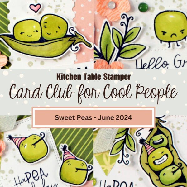 Sweet Peas - Card Club for Cool People