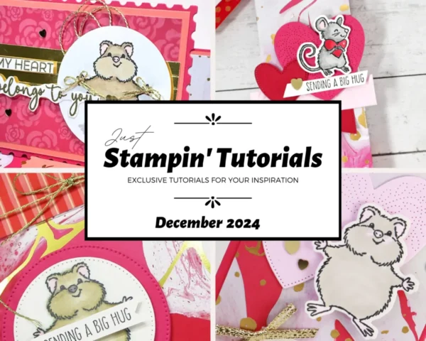 December 2024 Just Stampin' Tutorial