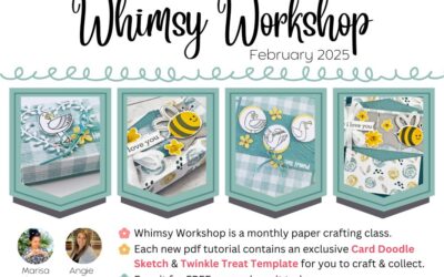 Whimsy Workshop February 2025 & This Month’s Host Code