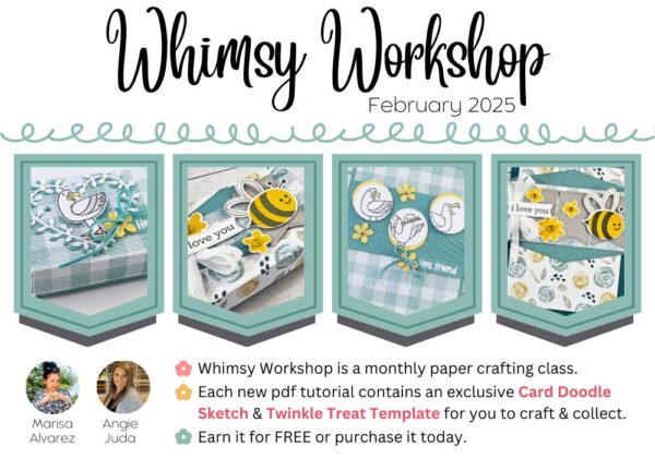 February 2025 Whimsy Workshop