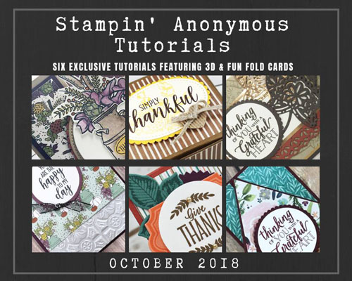 Stampin’ Anonymous Tutorial October 2018