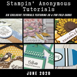 June 2020 Stampin' Anonymous Tutorial