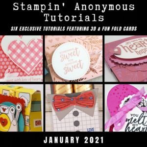 January 2021 Stampin' Anonymous Tutorial