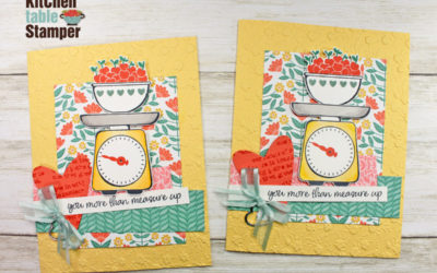 You More Than Measure Up, Measure of Love Stamp a Stack Card Class Design #1
