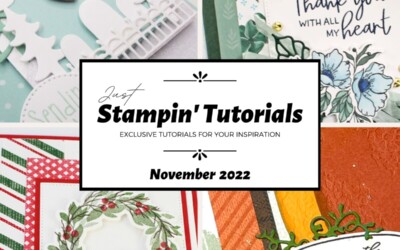 Current Host Code, & FREE Just Stampin’ Tutorials November 2022 Edition