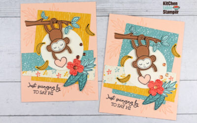 Little Monkey Stamp a Stack Card Class – Just Swinging By – Part 1 of 3