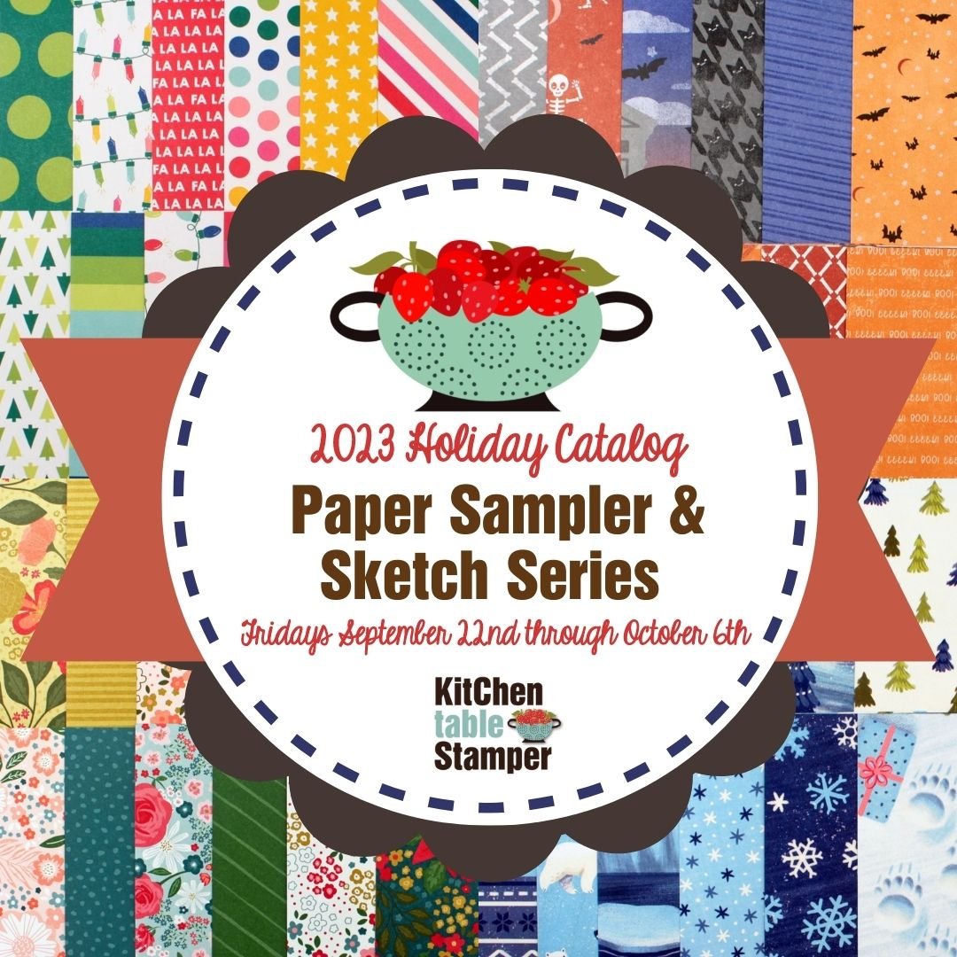 Holiday Sampler & Sketch Series Kitchen Table Stamper