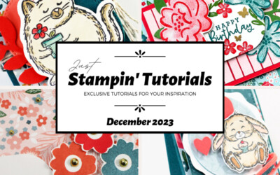Current Host Code, & FREE Just Stampin’ Tutorials December 2023 Edition