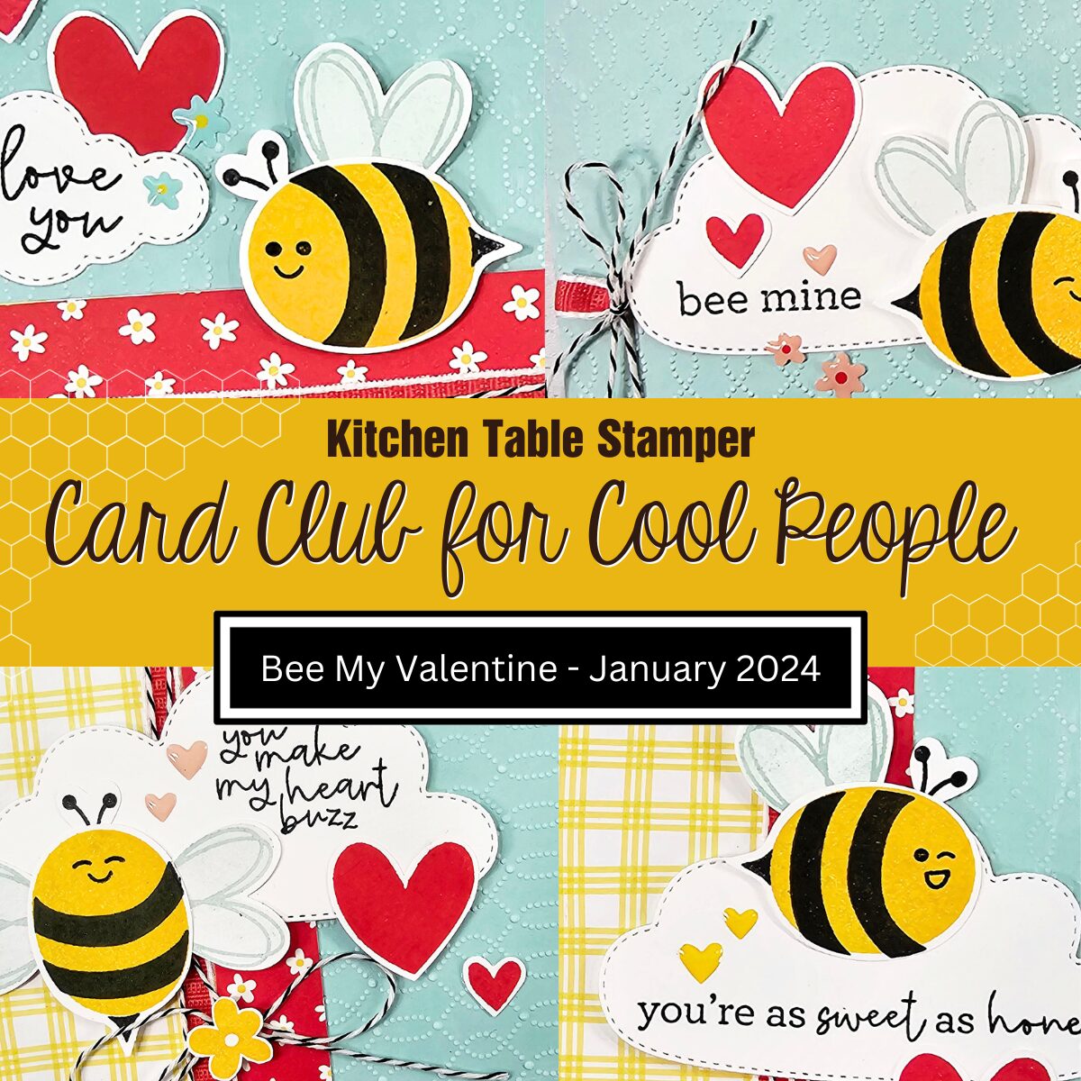 bee-my-valentine-card-club-for-cool-people-kitchen-table-stamper