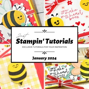 January 2024 Just Stampin' Tutorial