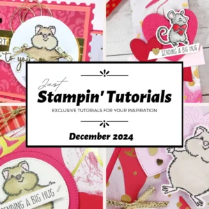 December 2024 Just Stampin' Tutorial