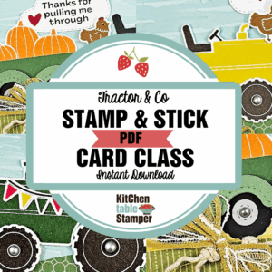 Tractor & Co Stamp & Stick PDF Card Class